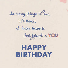 So Many Things to Love About You Birthday Card for Friend