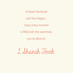 Every Moment Filled With Sweetness Rosh Hashanah Card
