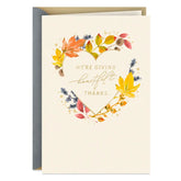 We're Giving Heartfelt Thanks for You Thanksgiving Card