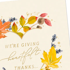 We're Giving Heartfelt Thanks for You Thanksgiving Card