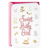 Sweetness and Love New Baby Girl Card
