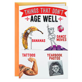 Aging Well Funny Birthday Card