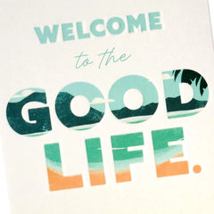 Welcome to the Good Life Retirement Card