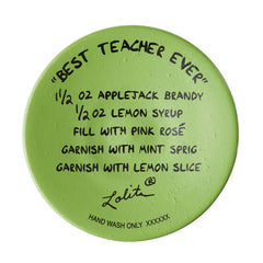 Lolita Best Teacher Ever Handpainted Wine Glass, 15 oz.