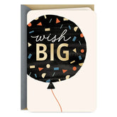 Wish Big Balloon Birthday Card