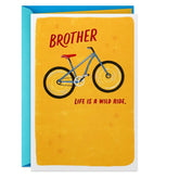 Life Is a Wild Ride Birthday Card for Brother