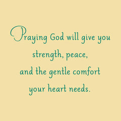 Prayers for Strength, Peace and Comfort Religious Sympathy Card