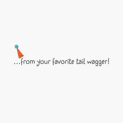 To My Favorite Ear Scratcher Birthday Card From Dog