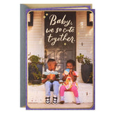 Baby We So Cute Anniversary Card
