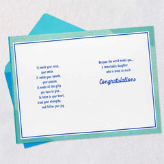 The World Needs Your Unique Gifts Graduation Card for Daughter