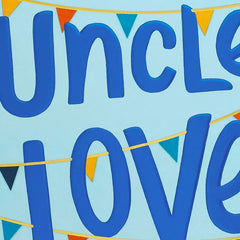 Wishing You Love and Fun Pop-Up Birthday Card for Uncle