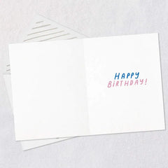 The World Got Lucky Today Birthday Card