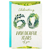 You Wear Your Years Well 60th Birthday Card