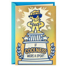 First Place for Coolness Birthday Card