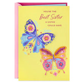 You're the Best Sister a Sister Could Have Birthday Card