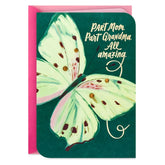 Part Mom, Part Grandma, All Amazing Birthday Card for Mom from All