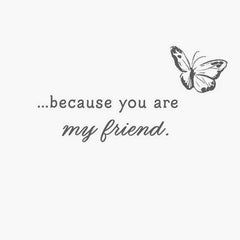 You Make My World a Better Place Friendship Card