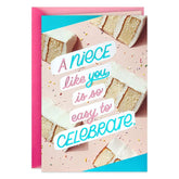 You're Easy to Celebrate Birthday Card for Niece