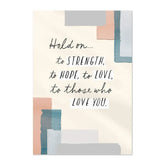 Hold On to Strength, Hope, Love Cancer Support Card
