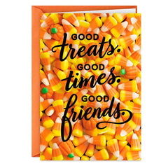 Good Treats, Good Times, Good Friends Halloween Card
