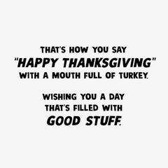 A Day Filled With Good Stuff Funny Thanksgiving Card