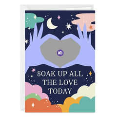 Soak Up All the Love Today Custom Love Card