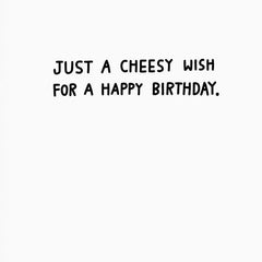 A Cheesy Wish Funny Birthday Card