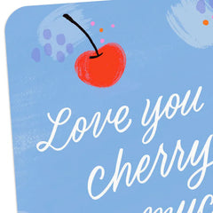 Love You Cherry Much Blank Card