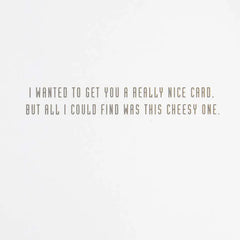 Nice and Cheesy Funny Birthday Card