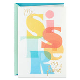 A Friend for Life Birthday Card for Sister