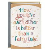 Better Than a Fairy Tale Anniversary Card for Family