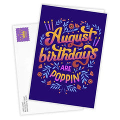 August Is Poppin' Custom Birthday Card
