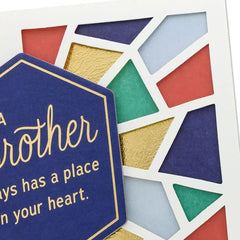 You'll Always Have a Place in My Heart Birthday Card for Brother