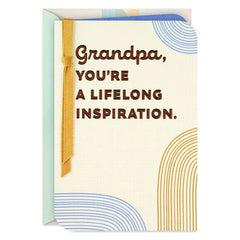 You're a Lifelong Inspiration Father's Day Card for Grandpa