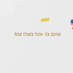 That's How It's Done Congratulations Card