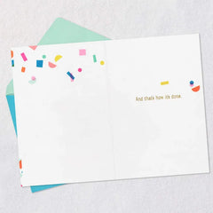 That's How It's Done Congratulations Card