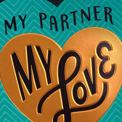 My Partner, My Love, My Friend Romantic Love Card