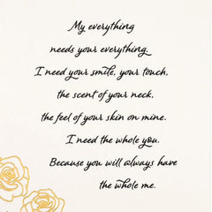 I Need the Whole You Romantic Birthday Card