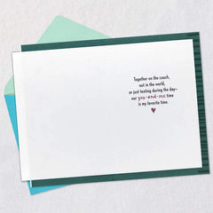 Our You-and-Me Time Is My Favorite Time Love Card
