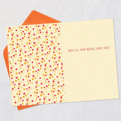 Hope All Your Wishes Come True Birthday Card