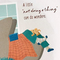 Not Doing a Thing Get Well Card