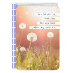 The Sun Will Come Shining Through Encouragement Card