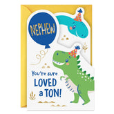 You're Loved a Ton Birthday Card for Nephew