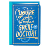 You're Going to Be a Great Doctor Medical School Graduation Card
