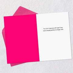 Can't Improve on Perfection Funny Birthday Card