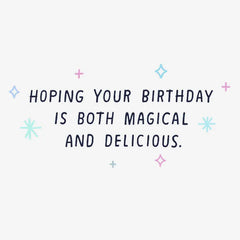 Magical and Delicious Unicorn Funny Birthday Card