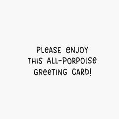All-Porpoise Funny Thinking of You Card