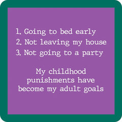 Drinks on Me Childhood Punishments Funny Coaster