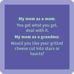 Drinks on Me Grandma Funny Coaster
