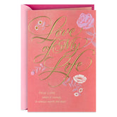 Love of My Life Romantic Birthday Card